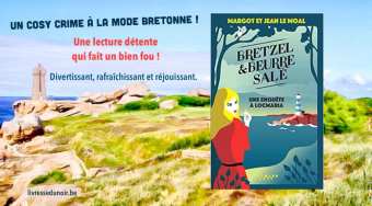 Bretzel et Beurre salé – Margot et Jean Le Moal – LIVRESSE DU NOIR